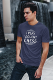 Navy Blue I Play Chess t-shirt, chess clothing, chess gifts, funny t-shirts, funny chess t-shirts