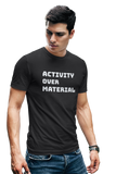 Activity Over Material chess t-shirt, chess clothing, chess gifts, funny t-shirts, funny chess t-shirts