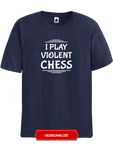Blue navy I Play Chess t-shirt, chess clothing, chess gifts, funny t-shirts, funny chess t-shirts