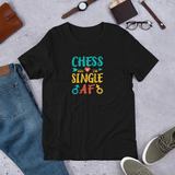 Black Chess Is Why I am Single AF Chess t-shirt, chess gifts, funny chess t-shirts